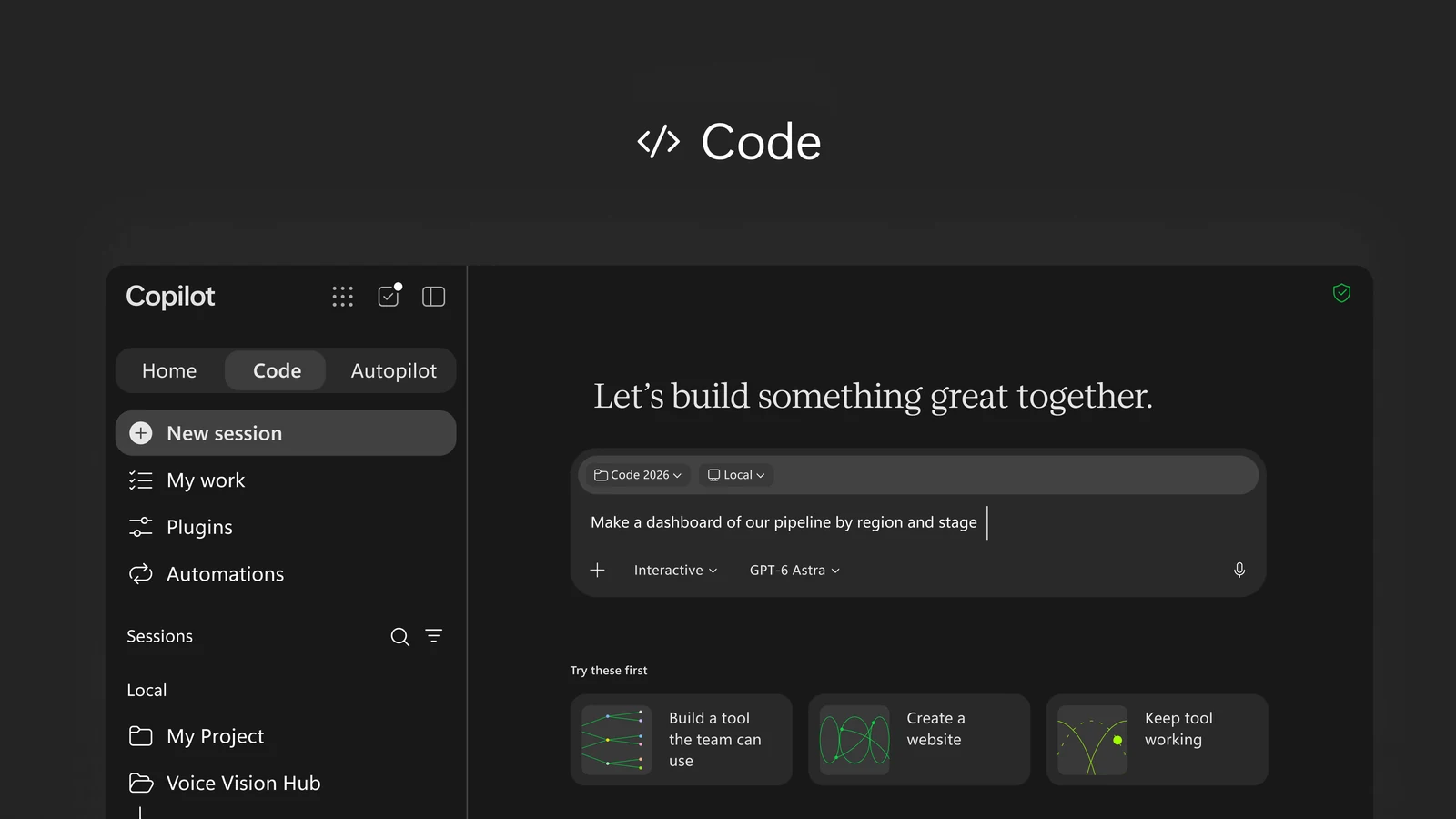 Copilot Code launch image showing a prompt to build a dashboard, local project files and recent projects.